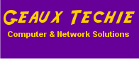 GeauxTechie Computer & Network Solutions